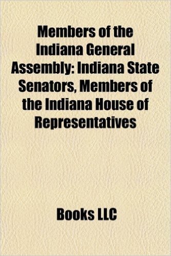 Members of the Indiana General Assembly: Indiana State Senators, Members of the Indiana House of Representatives baixar