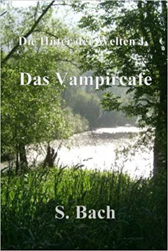 indir Das Vampircafe: Die Hüter der Welten 1: Volume 1