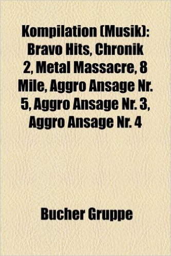 Kompilation (Musik): Biograph, Bravo Hits, Chronik 2, Metal Massacre, Greatest Hits III, Aggro Ansage NR. 5, Cross Road, Tracks