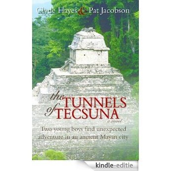 The Tunnels of Tecsuna (English Edition) [Kindle-editie] beoordelingen