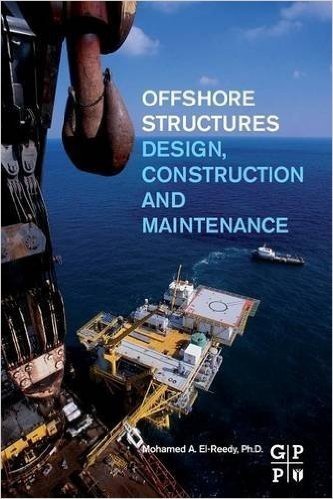 Offshore Structures: Design, Construction and Maintenance baixar