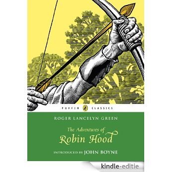The Adventures of Robin Hood (Puffin Classics) [Kindle-editie]