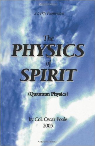 The Physics of Spirit