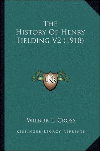 The History of Henry Fielding V2 (1918)