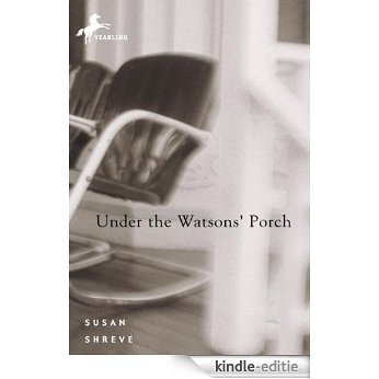 Under the Watsons' Porch [Kindle-editie]