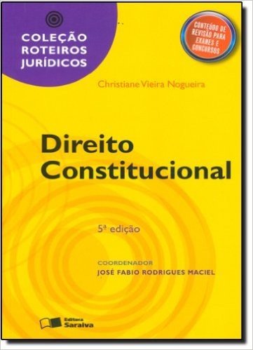 Roteiros Juridicos - Direito Constitucional