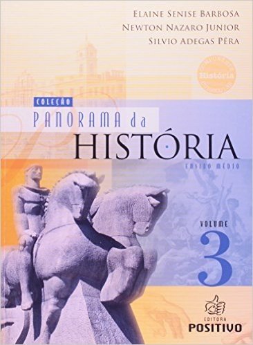 Panorama Da Historia - Volume 3