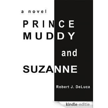 Prince Muddy and Suzanne (English Edition) [Kindle-editie] beoordelingen