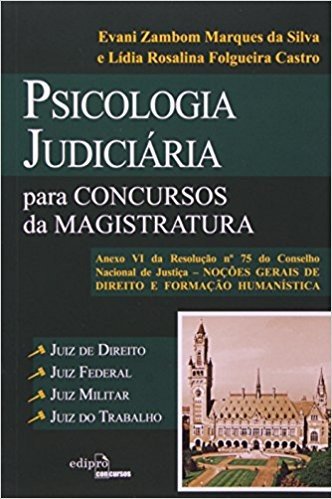 Psicologia Judiciária Para Concursos da Magistratura