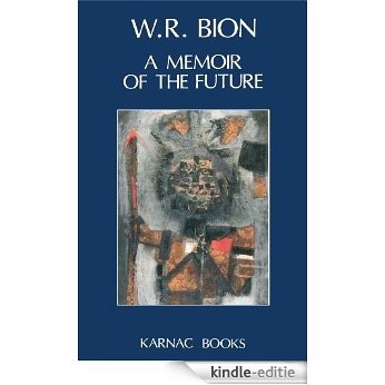A Memoir of the Future [Kindle-editie]