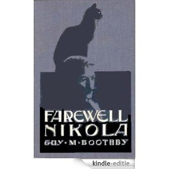 Farewell, Nikola (English Edition) [Kindle-editie]