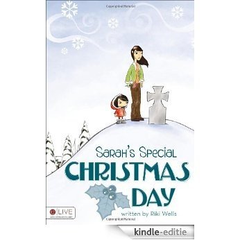 Sarah's Special Christmas Day [Kindle-editie]