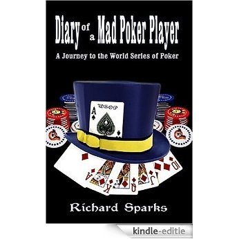 Diary of a Mad Poker Player [Kindle-editie]