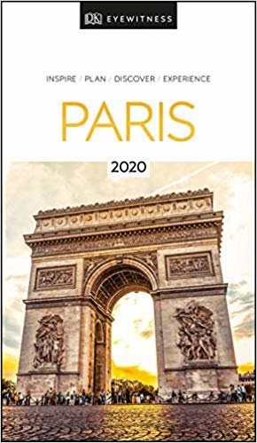 DK Eyewitness Travel Guide Paris: 2020