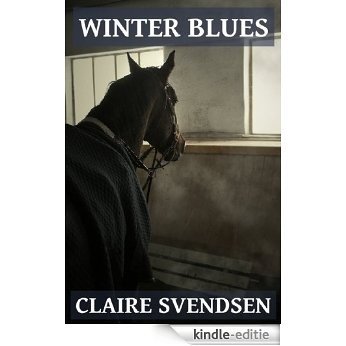 Winter Blues (Show Jumping Dreams ~ Book 3) (English Edition) [Kindle-editie]
