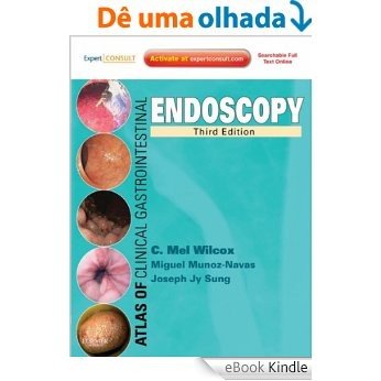 Atlas of Clinical Gastrointestinal Endocopy [eBook Kindle]