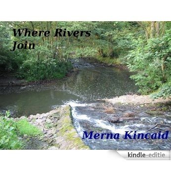 Where Rivers Join (English Edition) [Kindle-editie]