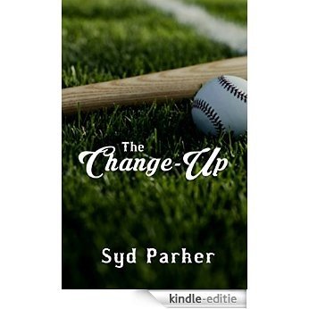 The Change-Up (English Edition) [Kindle-editie]