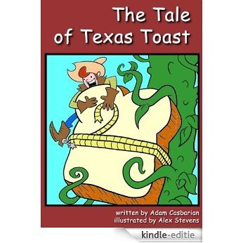 The Tale of Texas Toast (English Edition) [Kindle-editie]