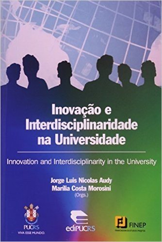 Inovação E Interdisciplinaridade Na Universidade