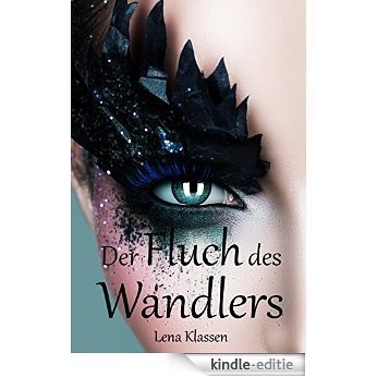 Der Fluch des Wandlers (Die Wandler) (German Edition) [Kindle-editie]
