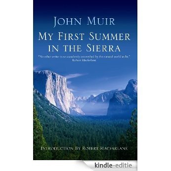 My First Summer In The Sierra: The Journal of a Soul on Fire (Canons) [Kindle-editie]