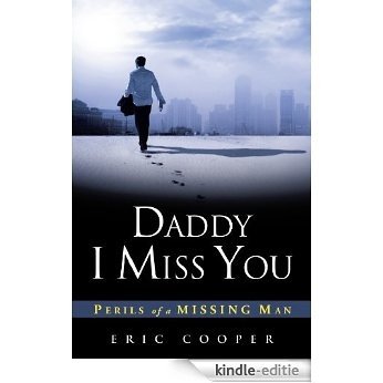 DADDY I MISS YOU (English Edition) [Kindle-editie] beoordelingen