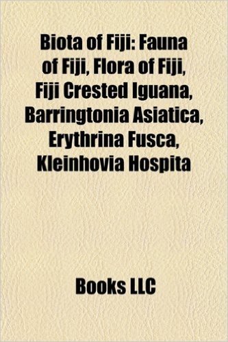 Biota of Fiji: Fauna of Fiji, Flora of Fiji, Fiji Crested Iguana, Barringtonia Asiatica, Erythrina Fusca, Kleinhovia Hospita
