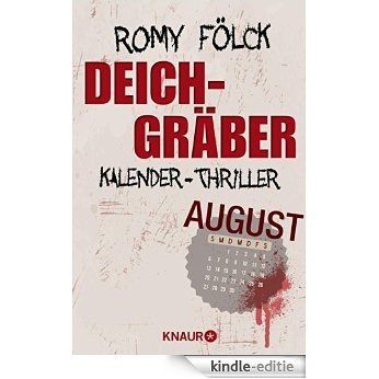 Deichgräber: Kalender-Thriller: August [Kindle-editie]