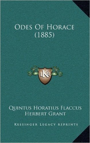 Odes of Horace (1885)