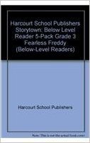 Storytown: Below Level Reader 5-Pack Grade 3 Fearless Freddy baixar