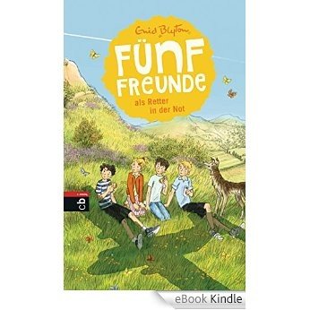 Fünf Freunde als Retter in der Not (Einzelbände 12) (German Edition) [eBook Kindle] baixar