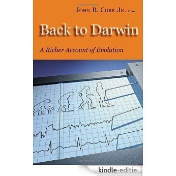 Back To Darwin: A Richer Account of Evolution [Kindle-editie]