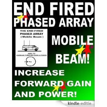 CB MOBILE BEAM ANTENNA - End Fired Phased Array Antenna (English Edition) [Kindle-editie]