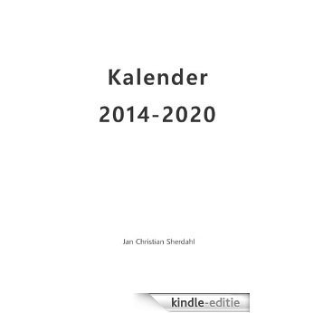 Kalender 2014-2020 (Norwegian Edition) [Kindle-editie]