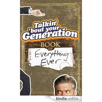 Talkin' Bout Your Generation [Kindle-editie]