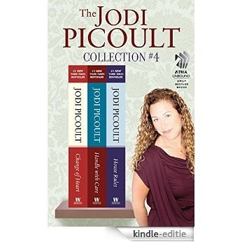 The Jodi Picoult Collection #4: Change of Heart, Handle with Care, and House Rules (English Edition) [Kindle-editie]