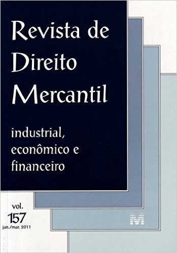 Revista de Direito Mercantil.  Industrial, Econômico e Financeiro 157