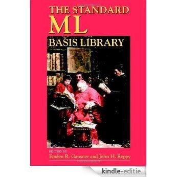 The Standard ML Basis Library [Kindle-editie]