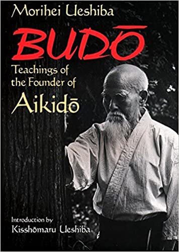 indir Budo: Teachings of the Founder of Aikido