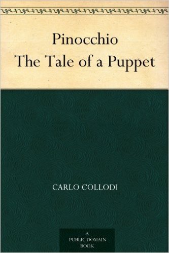 Pinocchio The Tale of a Puppet (English Edition)