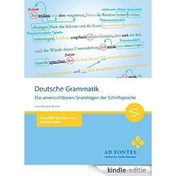 Deutsche Grammatik: Die unverzichtbaren Grundlagen der Schriftsprache [Kindle-editie]