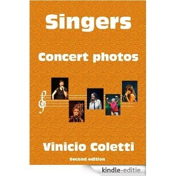 Singers - Concert photos (English Edition) [Kindle-editie]