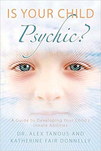 indir Is Your Child Psychic?: A Guide to Developing Your Child&#39;s Innate Abilities