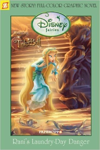 Disney Fairies Graphic Novel: Rani's Laundry Day Danger