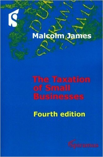 Taxation of Small Businesses: Fourth Edition