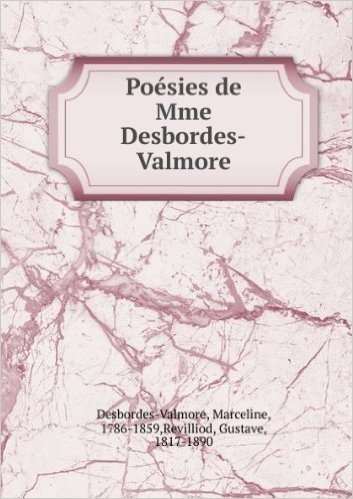PoÃ©sies de Mme Desbordes-Valmore