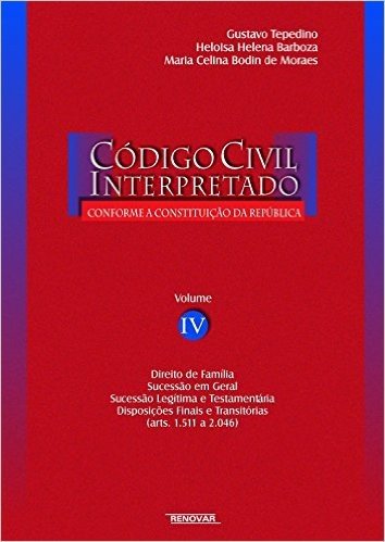 Código Civil Interpretado - Volume IV