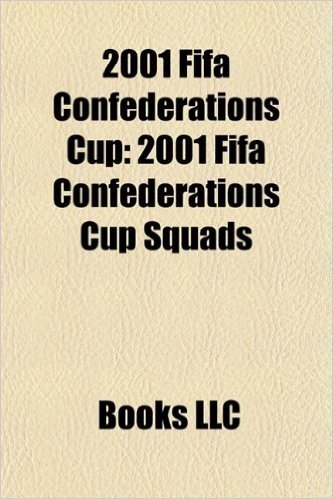 2001 Fifa Confederations Cup: 2001 Fifa Confederations Cup Managers, 2001 Fifa Confederations Cup Players, Park Ji-Sung, Samuel Eto'o, Dida
