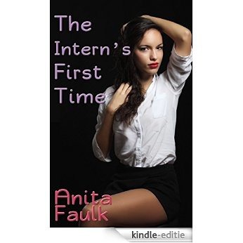 The Intern's First Time (English Edition) [Kindle-editie] beoordelingen